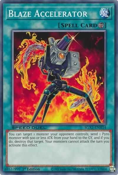 Blaze Accelerator (SGX1-ENH14) [Speed Duel GX: Duel Academy Box]