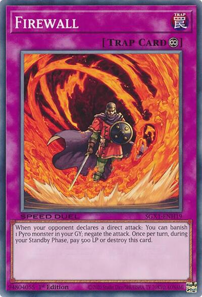 Firewall (SGX1-ENH19) [Speed Duel GX: Duel Academy Box]