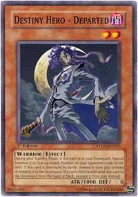 Destiny Hero - Departed (PTDN-EN015) [Phantom Darkness]