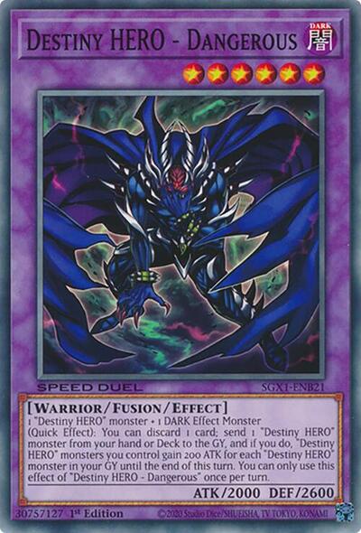 Destiny HERO - Dangerous (SGX1-ENB21) [Speed Duel GX: Duel Academy Box]
