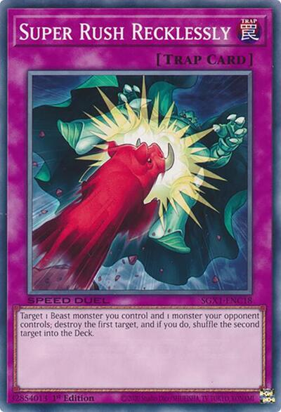 Super Rush Recklessly (SGX1-ENC18) [Speed Duel GX: Duel Academy Box]