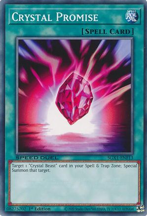 Crystal Promise (SGX1-ENF13) - Speed Duel GX: Duel Academy Box 1st Edition