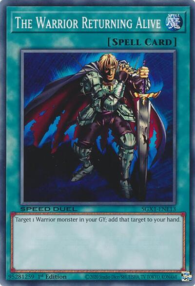The Warrior Returning Alive (SGX1-ENE13) [Speed Duel GX: Duel Academy Box]