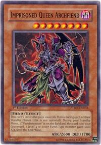 Imprisoned Queen Archfiend (PTDN-EN032) [Phantom Darkness]