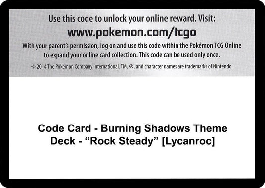 Code Card - Burning Shadows Theme Deck - "Rock Steady" [Lycanroc] [SM - Burning Shadows]