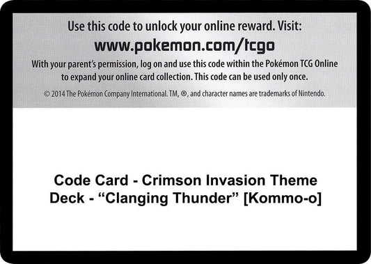 Code Card - Crimson Invasion Theme Deck - "Clanging Thunder" [Kommo-o] [SM - Crimson Invasion]