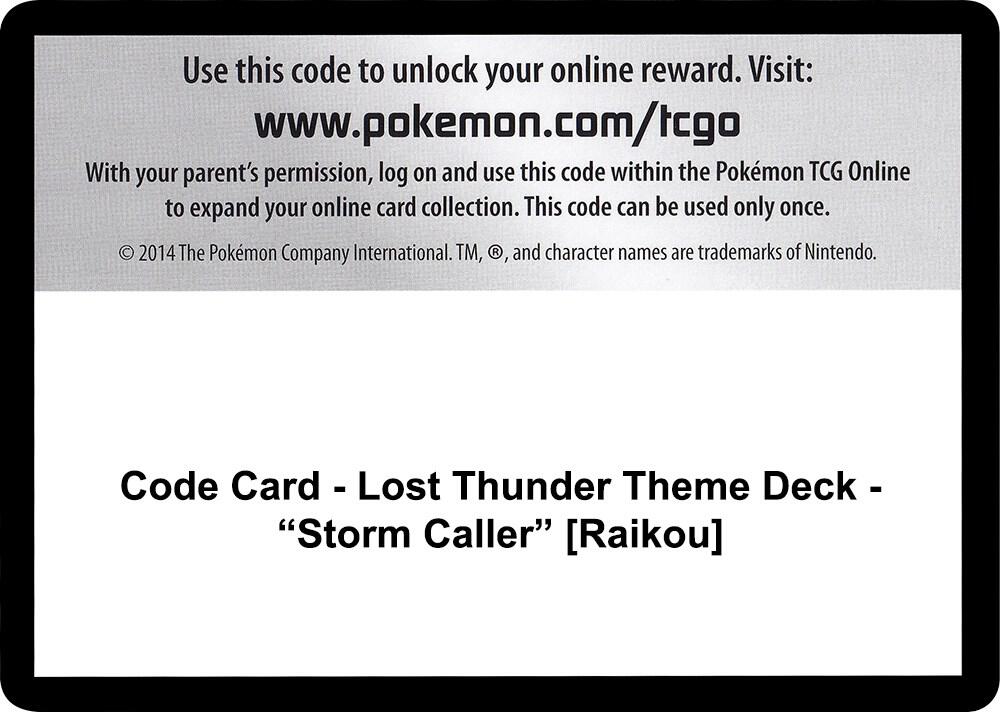 Code Card - Lost Thunder Theme Deck - "Storm Caller" [Raikou] [SM - Lost Thunder]
