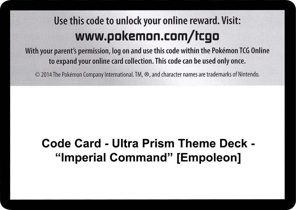 Code Card - Ultra Prism Theme Deck - "Imperial Command" [Empoleon] [SM - Ultra Prism]