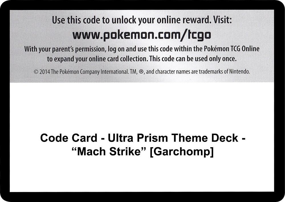 Code Card - Ultra Prism Theme Deck - "Mach Strike" [Garchomp] [SM - Ultra Prism]