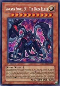 Arcana Force EX - The Dark Ruler (LODT-EN017) [Light of Destruction]