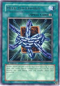 Deck Lockdown (LODT-EN060) [Light of Destruction]
