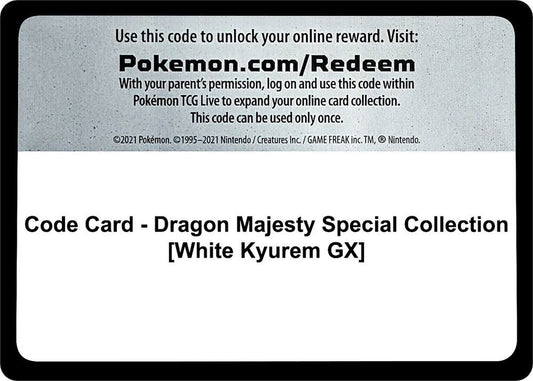 Code Card - Dragon Majesty Special Collection [White Kyurem GX] [Dragon Majesty]