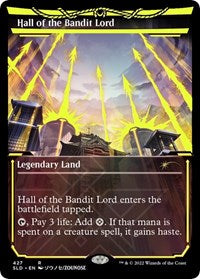 Hall of the Bandit Lord (Neon Yellow) (427) [Secret Lair Drop Series]