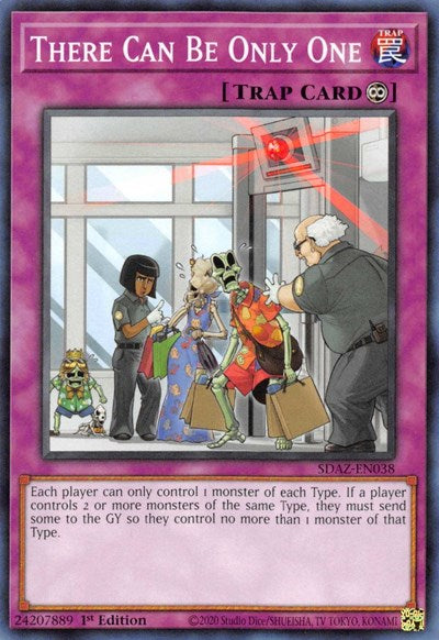 There Can Be Only One (SDAZ-EN038) [Structure Deck: Albaz Strike]