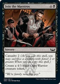 Join the Maestros (85) [Streets of New Capenna]