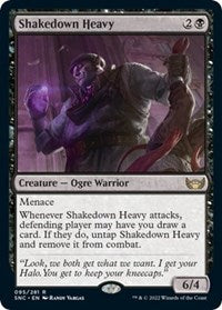 Shakedown Heavy (95) [Streets of New Capenna]