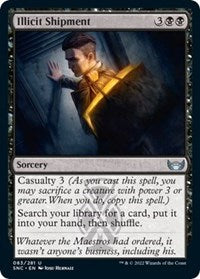 Illicit Shipment (83) [Streets of New Capenna]