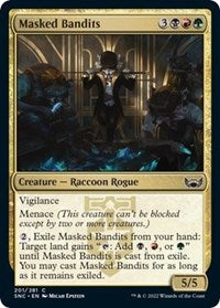 Masked Bandits (201) [Streets of New Capenna]