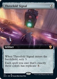 Threefold Signal (Extended Art) (111) [Commander: Streets of New Capenna]