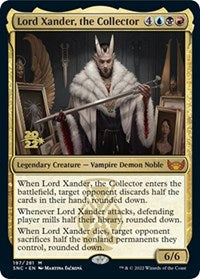 Lord Xander, the Collector (197) [Prerelease Cards]
