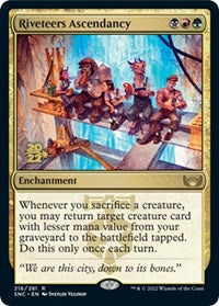 Riveteers Ascendancy (216) [Prerelease Cards]