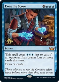 Even the Score (42) [Prerelease Cards]