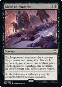 Make an Example (37) [Commander: Streets of New Capenna]