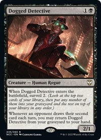Dogged Detective (35) [Commander: Streets of New Capenna]