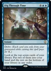 Dig Through Time (219) [Commander: Streets of New Capenna]