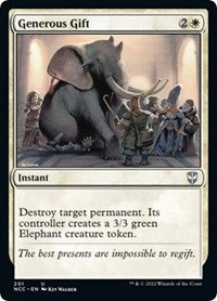 Generous Gift (201) [Commander: Streets of New Capenna]