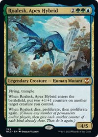 Roalesk, Apex Hybrid (349) [Commander: Streets of New Capenna]