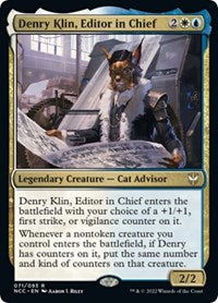 Denry Klin, Editor in Chief (71) [Commander: Streets of New Capenna]