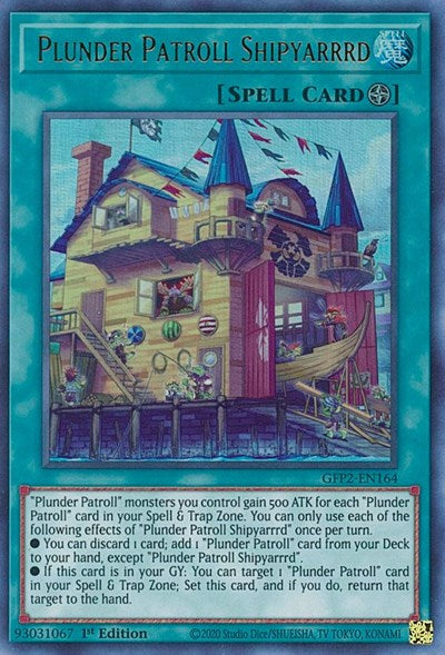 Plunder Patroll Shipyarrrd (GFP2-EN164) [Ghosts From the Past: The 2nd Haunting]