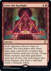 Seize the Spotlight (52) [Commander: Streets of New Capenna]