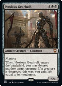 Noxious Gearhulk (254) [Commander: Streets of New Capenna]