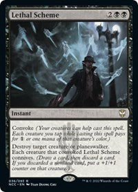 Lethal Scheme (36) [Commander: Streets of New Capenna]