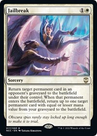 Jailbreak (17) [Commander: Streets of New Capenna]