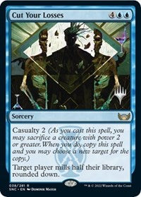 Cut Your Losses (38) [Promo Pack: Streets of New Capenna]