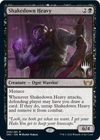 Shakedown Heavy (95) [Promo Pack: Streets of New Capenna]