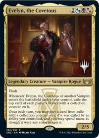Evelyn, the Covetous (184) [Promo Pack: Streets of New Capenna]