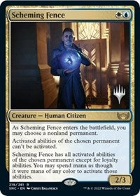 Scheming Fence (219) [Promo Pack: Streets of New Capenna]