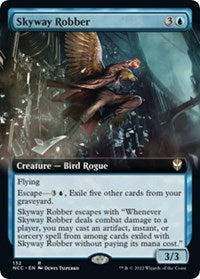 Skyway Robber (Extended Art) (132) [Commander: Streets of New Capenna]