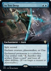 In Too Deep (Extended Art) (128) [Commander: Streets of New Capenna]