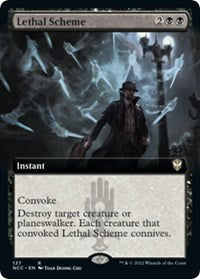 Lethal Scheme (Extended Art) (137) [Commander: Streets of New Capenna]