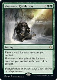 Shamanic Revelation (311) [Commander: Streets of New Capenna]