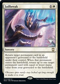 Jailbreak (17) [Promo Pack: Streets of New Capenna]