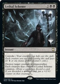 Lethal Scheme (36) [Promo Pack: Streets of New Capenna]