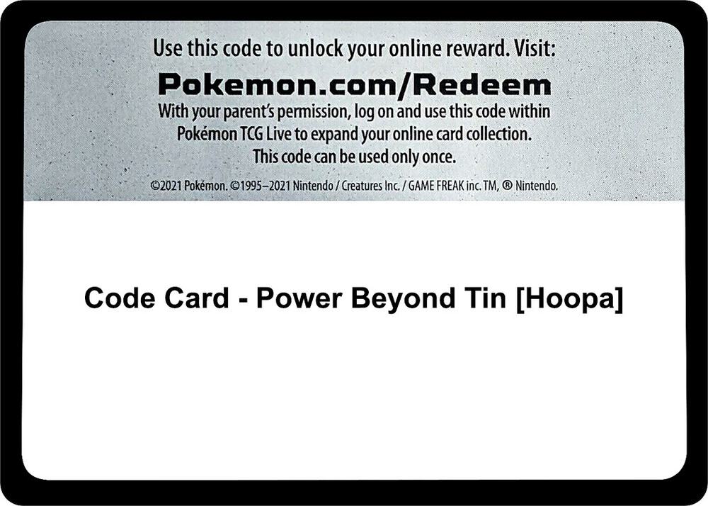 Code Card - Power Beyond Tin [Hoopa] [Miscellaneous Cards & Products]