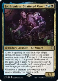 Jon Irenicus, Shattered One (278) [Commander Legends: Battle for Baldur's Gate]