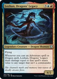 Lozhan, Dragons' Legacy (281) [Commander Legends: Battle for Baldur's Gate]
